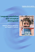 Language Acquisition and Conceptual Development