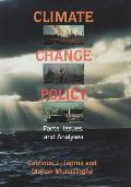 Climate Change Policy: Facts, Issues, and Analyses