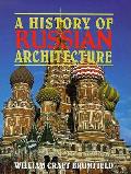 History Of Russian Architecture