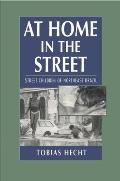 At Home In The Street Street Children Of