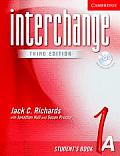 Interchange Student's Book 1a -with Audio CD (3RD 05 - Old Edition)