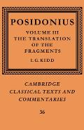 Posidonius: Volume 3, the Translation of the Fragments