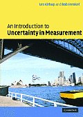 An Introduction to Uncertainty in Measurement: Using the Gum (Guide to the Expression of Uncertainty in Measurement)