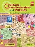 Quizzes, Questionnaires and Puzzles: Ready-Made Activities for Intermediate Students