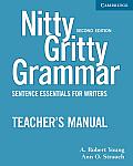 Nitty Gritty Grammar Teachers Manual Sentence Essentials for Writers