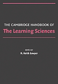 Cambridge Handbook of the Learning Sciences