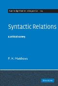 Syntactic Relations: A Critical Survey