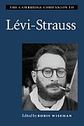 The Cambridge Companion to L?vi-Strauss