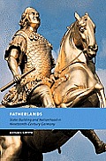 Fatherlands: State-Building and Nationhood in Nineteenth-Century Germany