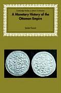 A Monetary History of the Ottoman Empire