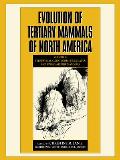 Evolution of Tertiary Mammals of North America: Volume 1, Terrestrial Carnivores, Ungulates, and Ungulate Like Mammals