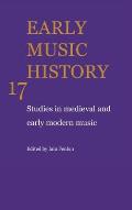 Early Music History v17