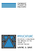 Implicature: Intention, Convention, and Principle in the Failure of Gricean Theory