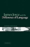 James Joyce and the Difference of Language