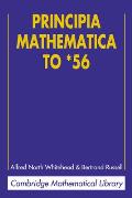 Principia Mathematica to *56