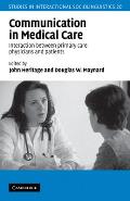 Communication in Medical Care: Interaction Between Primary Care Physicians and Patients
