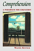 Comprehension: A Paradigm for Cognition