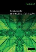 Introduction to Conventional Transmission Electron Microscopy