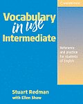 Vocabulary in Use Intermediate Reference & Practice for Students of North American English