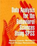 Data Analysis For The Behavioral Sciences Using SPSS 1st Edition
