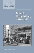Economic Change in China, C.1800-1950