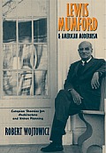 Lewis Mumford & American Modernism