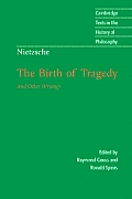 Nietzsche The Birth of Tragedy & Other Writings
