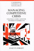 Managing Competitive Crisis