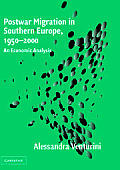 Postwar Migration in Southern Europe, 1950-2000