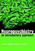 Neuropsychiatry An Introductory Approa