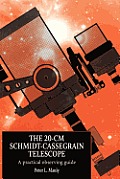 20 CM Schmidt Cassegrain Telescope A Practical Observing Guide