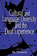 Cultural & Language Diversity & the Deaf