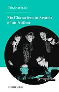 Pirandello: Six Characters in Search of an Author