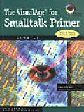 VisualAge for SmallTalk Primer with CD ROM