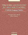 Discourse and Context in Language Teaching: A Guide for Language Teachers