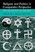 Religion and Politics in Comparative Perspective: The One, the Few, and the Many