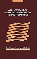 Applications of Differential Geometry to Econometrics