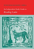Independent Study Guide To Reading Latin