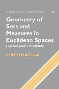 Geometry of Sets and Measures in Euclidean Spaces: Fractals and Rectifiability