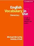 English Vocabulary in Use Elementary: Without Answers Edition (Vocabulary in Use)