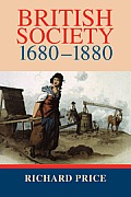 British Society 1680 1880: Dynamism, Containment and Change