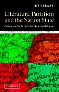 Literature, Partition and the Nation-State: Culture and Conflict in Ireland, Israel and Palestine