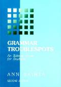Grammar Troublespots An Editing Guide For S