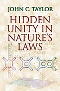 Hidden Unity In Natures Laws