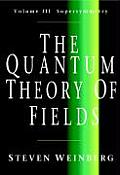 Quantum Theory of Fields Volume 3 Supersymmetry