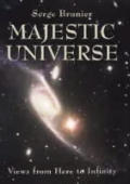 Majestic Universe Views from Here to Infinity