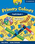 Primary Colours 1 Pupils Book