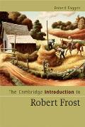 The Cambridge Introduction to Robert Frost