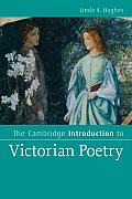 Cambridge Introduction To Victorian Poetry