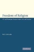 freedom of Religion: UN and European Human Rights Law and Practice